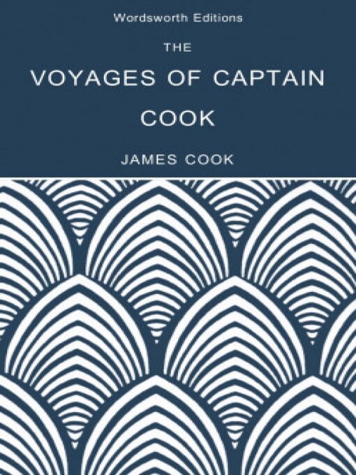 Title details for The Voyages of Captain Cook by James Cook - Available